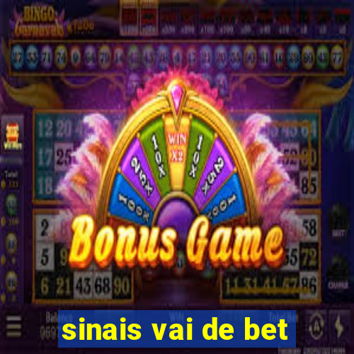 sinais vai de bet